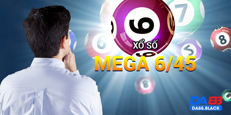 Cách chơi xổ số mega 6/45