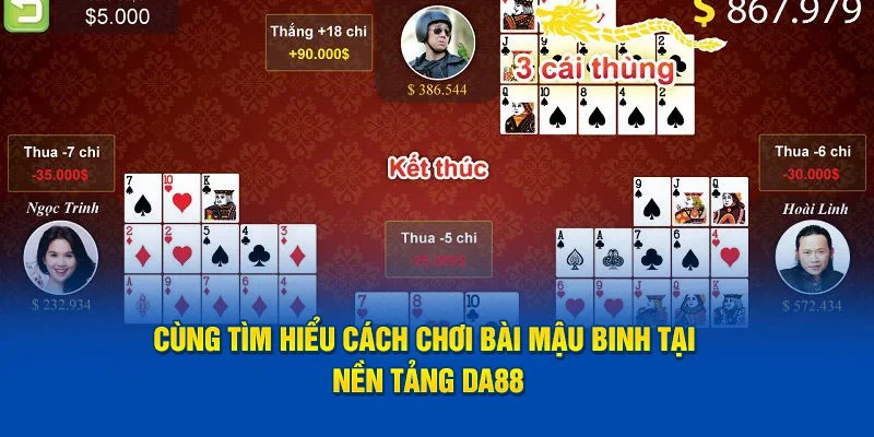 Cách chơi mậu binh thuần túy tại DA88